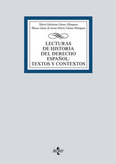 LECTURAS DE HISTORIA DEL DERECHO ESPAÑOL TEXTOS Y CONTEXTOS - 9788430983094